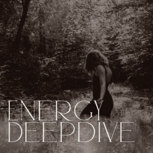 Energy Deepdive